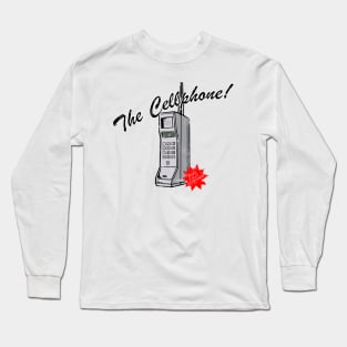 The Cellphone Long Sleeve T-Shirt